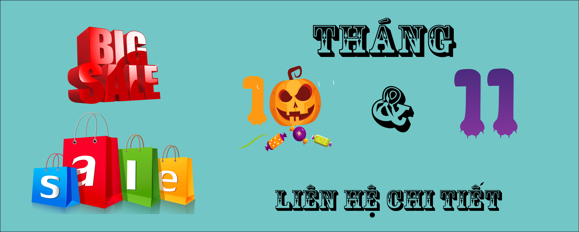 Big Sales Tháng 10 - Tháng 11
