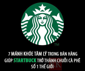7 mánh khóe tâm lý bán hàng của Startbuck