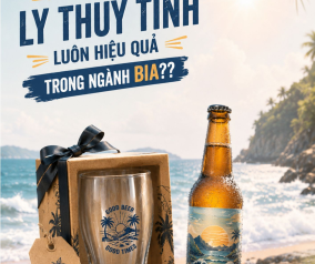 Quà Tặng Ly Thuỷ Tinh Ngành Bia: Vì Sao Luôn Là Lựa Chọn Hiệu Quả Cho Các Chiến Dịch FMCG?